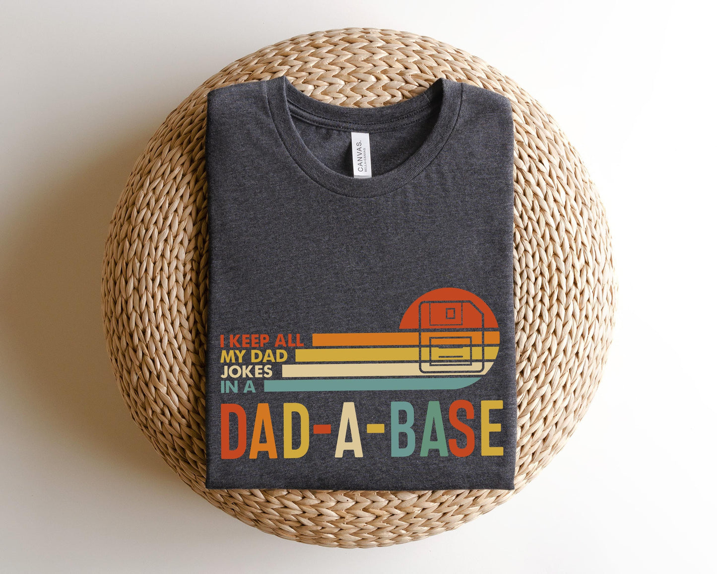 I Keep All My Dad Jokes In A Dad-a-base Shirt,New Dad Shirt,Dad Shirt,Daddy Shirt,Father's Day Shirt,Best Dad shirt,Gift for Dad