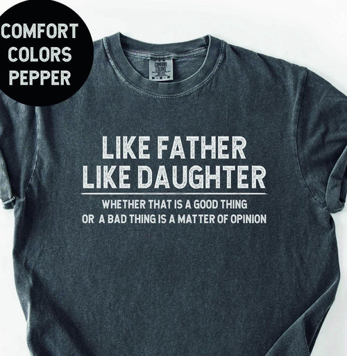 Dad Gift from Daughter T-Shirt: Funny Father's Day Tee