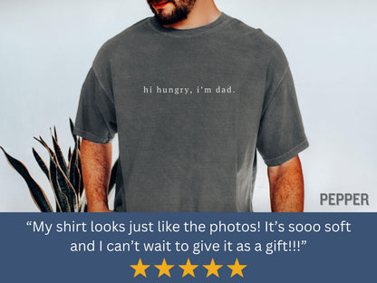 Hi Hungry I'm Dad Shirt, Funny Dad Shirt for Father's Day Gifts for Dad Funny Dad Gifts Sarcastic Dad Shirt Funny Dad Tee from Kids (KC0360)