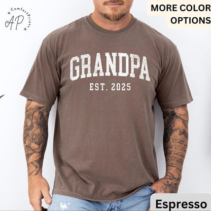 Grandpa Est Comfort Colors T Shirt | Personalized Pregnancy Announcement Tee | Grandfather Fathers Day Gift
