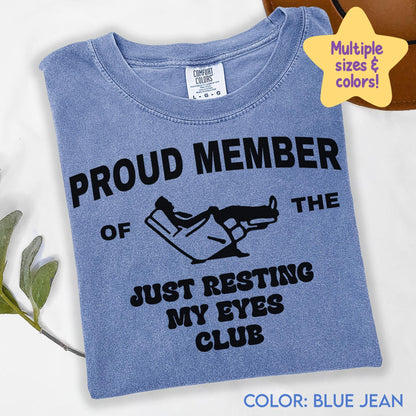 Funny Dad Shirt, Just Resting My Eyes Shirt for Dad Gift for Dad, Funny Fathers Day Shirt, Funny Mens Tshirt, Dad T Shirt, Fathers Day C385