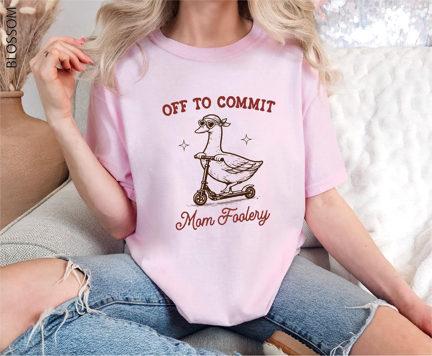 Off To Commit Mom Foolery, Mama Goose Shirt, Funny Goose Scooter, First Mother's Day Gift, Pregnancy Announcement, Comfort Colors T-Shirt