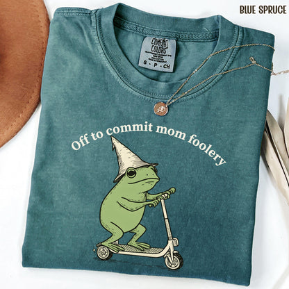 Mama Frog Comfort Colors Shirt Off to Commit Mom Foolery TShirt Funny Frog Scooter Gift For Mom Funny Mama Shirt Pregnancy Announcement Tee