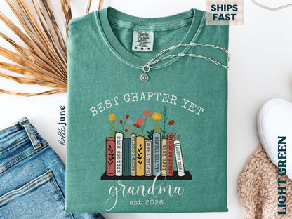 The Best Chapter Yet Grandma Announcement Shirt Personalized Grandma Mothers Day Gift Comfort Colors Grandma Gift for Grandma Book Lover