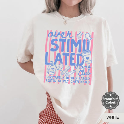 Comfort Colors Overstimulated Moms Club Shirt, Retro Mom Shirt, Funny Mom Life Shirt, Mothers Day Gift, Tired Moms Club Shirt, Gift for Mom
