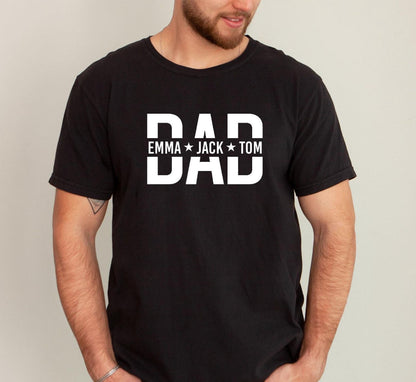 Custom Dad Shirt With Kids Names, Dad T-Shirt, Personalized Dad Shirt, Father's Day Shirt, New Dad Shirt, Daddy Shirt, Birthday Gift Dad Tee