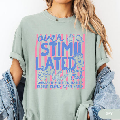 Comfort Colors Overstimulated Moms Club Shirt, Retro Mom Shirt, Funny Mom Life Shirt, Mothers Day Gift, Tired Moms Club Shirt, Gift for Mom
